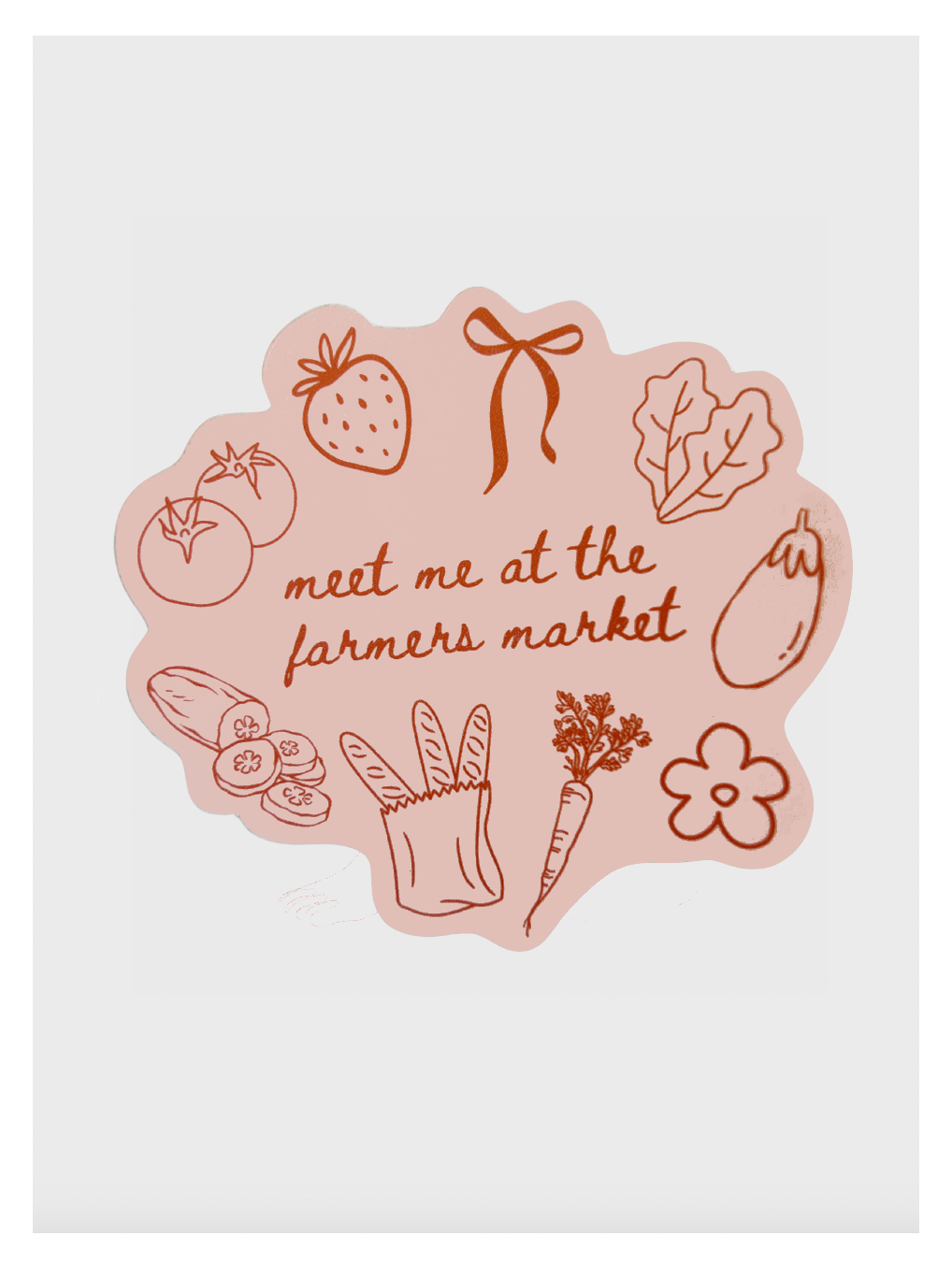 Meet Me at the Farmer's Market Sticker