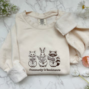Community is Resistance Embroidered Sweatshirt