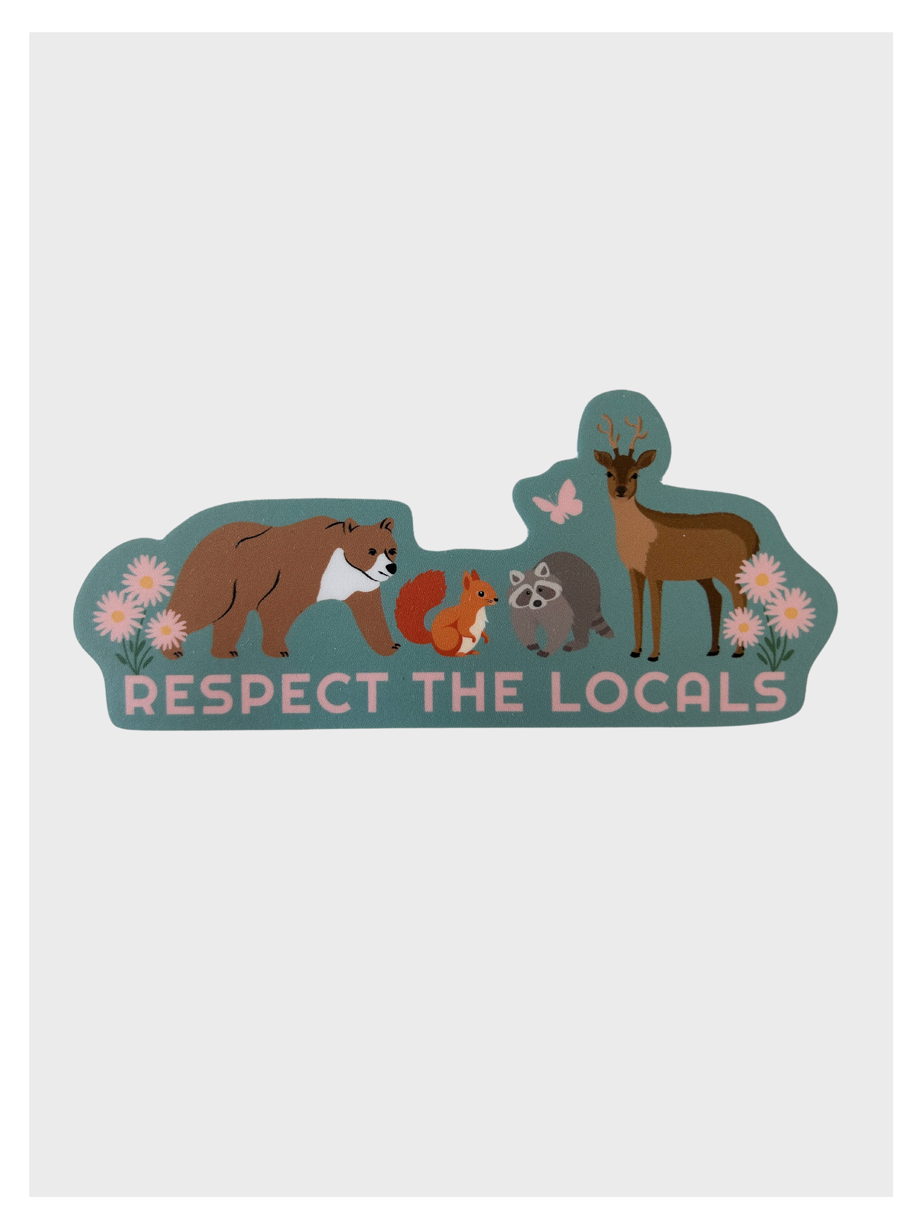 Respect the Locals Sticker